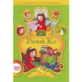 PARMAK KIZ PARMAK ÇOCUK - HANS CHRISTIAN ANDERSEN