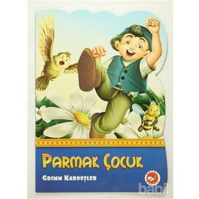 PARMAK KIZ PARMAK ÇOCUK - HANS CHRISTIAN ANDERSEN