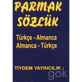 PARMAK SÖZLÜK TÜRKÇE - ALMANCA / ALMANCA - TÜRKÇE - KOLEKTIF