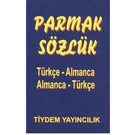 PARMAK SÖZLÜK TÜRKÇE - ALMANCA / ALMANCA - TÜRKÇE - KOLEKTIF
