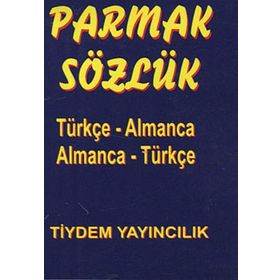 PARMAK SÖZLÜK TÜRKÇE - ALMANCA / ALMANCA - TÜRKÇE - KOLEKTIF