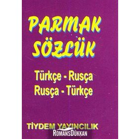PARMAK SÖZLÜK TÜRKÇE - RUSÇA / RUSÇA - TÜRKÇE - KOLEKTIF