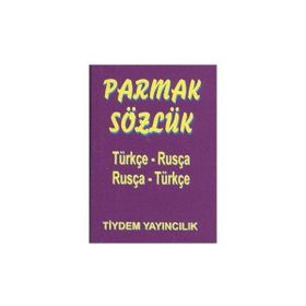 PARMAK SÖZLÜK TÜRKÇE - RUSÇA / RUSÇA - TÜRKÇE - KOLEKTIF