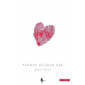 Parmak Ucunda Aşk - Damla Aktan