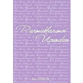 Parmaklarımın Ucundan - Asu Özbilen