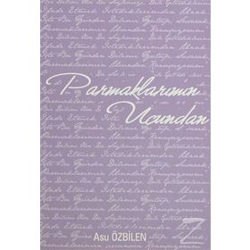 Parmaklarımın Ucundan - Asu Özbilen