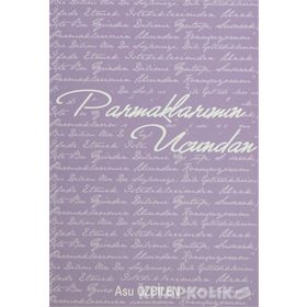 Parmaklarımın Ucundan - Asu Özbilen