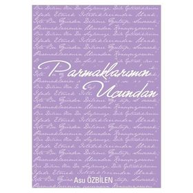 Parmaklarımın Ucundan - Asu Özbilen