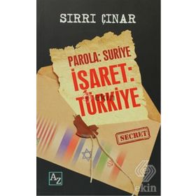 Parola : Suriye İşaret: Türkiye / Sırrı Çınar