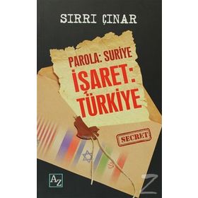 Parola : Suriye İşaret: Türkiye / Sırrı Çınar