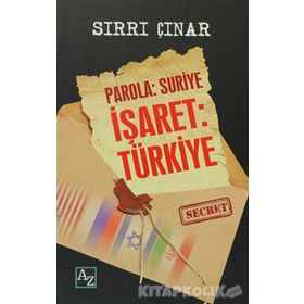 Parola : Suriye İşaret: Türkiye / Sırrı Çınar