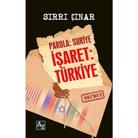 Parola : Suriye İşaret: Türkiye / Sırrı Çınar