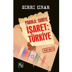 Parola : Suriye İşaret: Türkiye / Sırrı Çınar
