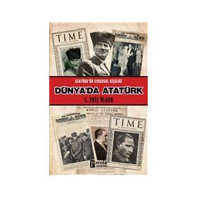 Parola Yayınları Dünya'da Atatürk - Atatürk'ün Evrensel Kişiliği
