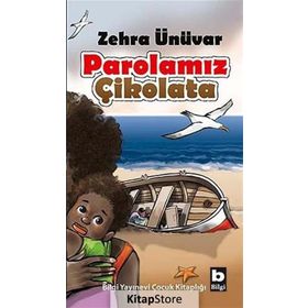 Parolamız Çikolata - Zehra Ünüvar