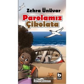 Parolamız Çikolata - Zehra Ünüvar