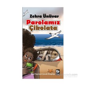 Parolamız Çikolata - Zehra Ünüvar