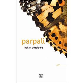 PARPALI - HAKAN GÜZELDERE