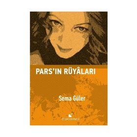 Pars'ın Rüyaları - Sema Güler