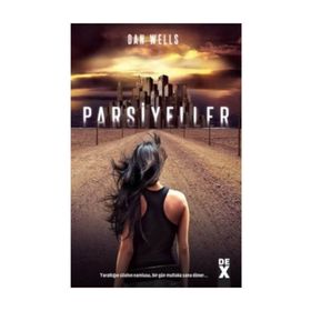 Parsiyeller - Dan Wells