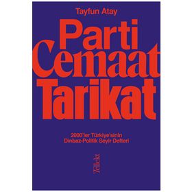 Parti Cemaat Tarikat-Tayfun Atay