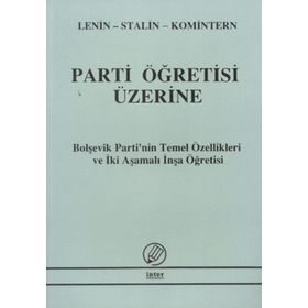 Parti Öğretisi Üzerine - Ismail Yarkin