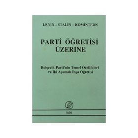 Parti Öğretisi Üzerine - Ismail Yarkin