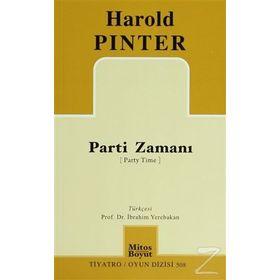 Parti Zamanı - Harold Pinter