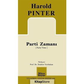 Parti Zamanı - Harold Pinter