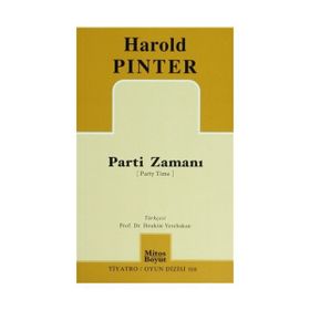 Parti Zamanı - Harold Pinter