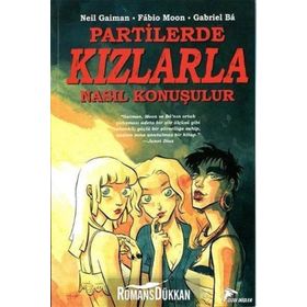 Partilerde Kızlarla Nasıl Konuşulur - Neil Gaiman - Özer Sahaf
