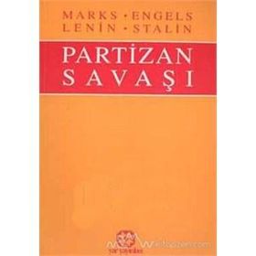 PARTIZAN SAVAŞI - FRIEDRICH ENGELS; KARL MARX