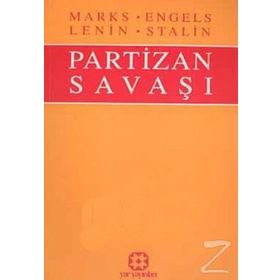 PARTIZAN SAVAŞI - FRIEDRICH ENGELS; KARL MARX