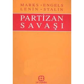 PARTIZAN SAVAŞI - FRIEDRICH ENGELS; KARL MARX