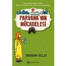 Parvananın Mücadelesi - Deborah Ellis