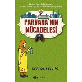 Parvananın Mücadelesi - Deborah Ellis