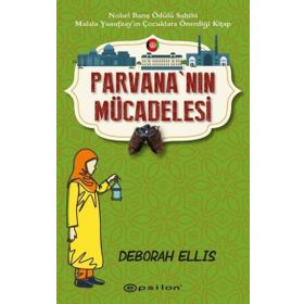 Parvananın Mücadelesi - Deborah Ellis