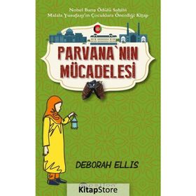 Parvananın Mücadelesi - Deborah Ellis