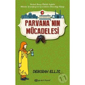 Parvananın Mücadelesi - Deborah Ellis