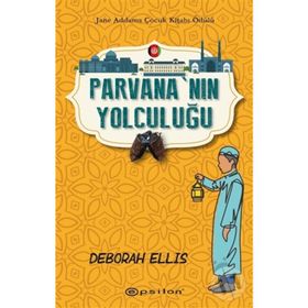 Parvananın Yolculuğu - Deborah Ellis