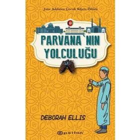 Parvananın Yolculuğu - Deborah Ellis