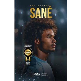Pas Ustası - Leroy Sane Gece Kitaplığı