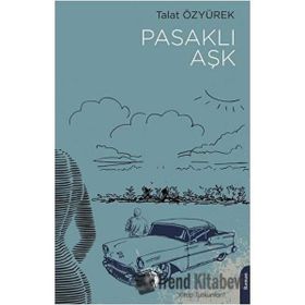 Pasaklı Aşk - Talat Özyürek