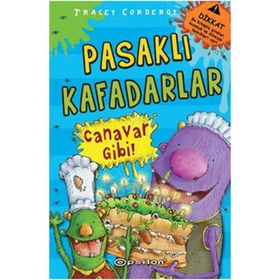 PASAKLI KAFADARLAR CANAVAR GIBI - GENEL