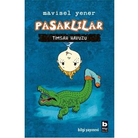 Pasaklılar - Timsah Havuzu - Mavisel Yener
