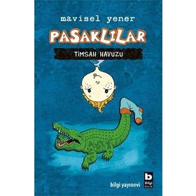 Pasaklılar - Timsah Havuzu - Mavisel Yener