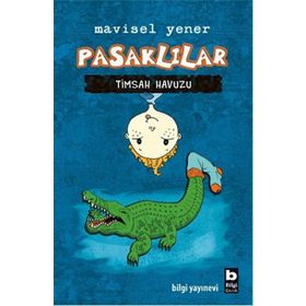 Pasaklılar - Timsah Havuzu - Mavisel Yener
