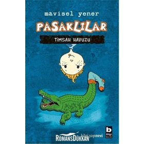 Pasaklılar - Timsah Havuzu - Mavisel Yener