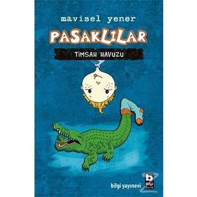 Pasaklılar - Timsah Havuzu - Mavisel Yener