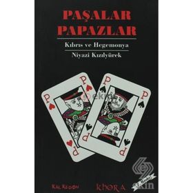 PAŞALAR PAPAZLAR - NIYAZI KIZILYÜREK